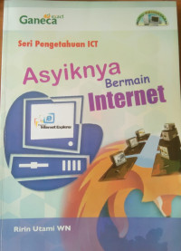 Image of Asyiknya Bermain Internet