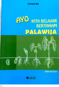 Image of Ayo Kita Belajar Bertanam Palawija