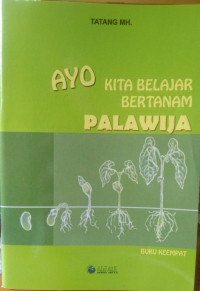 Image of Ayo Kita Belajar  Bertanam Palawija
