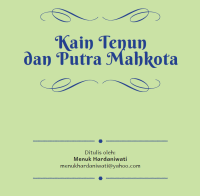 Image of Kain Tenun dan Putra Mahkota