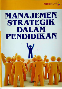 Image of Manajemen Strategik dalam Pendidikan