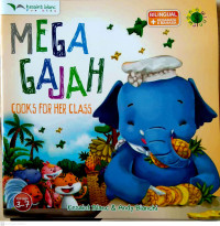 Image of Mega Gajah: Cooks For Her Class